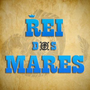 Rei dos Mares - One Piece Podcast