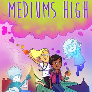 Mediums High