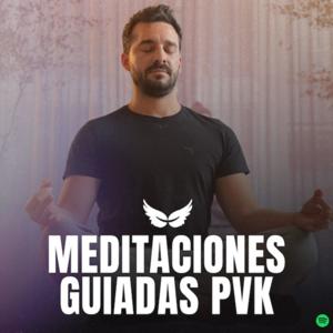 Meditaciones Guiadas | PVK
