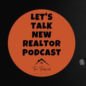 New Realtor Podcast