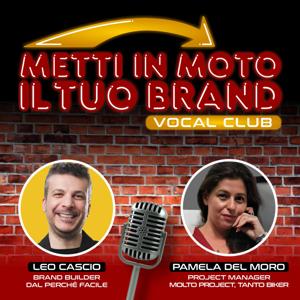 Metti in moto il tuo brand - Vocal Club
