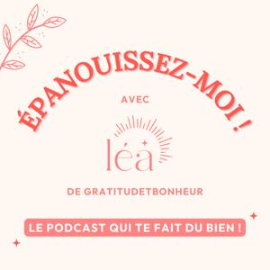 Épanouissez-moi !