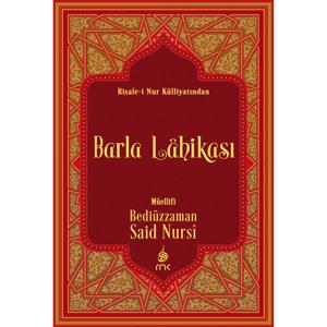 Barla Lahikası - Risale-i Nur by Bedîüzzaman Said Nursî