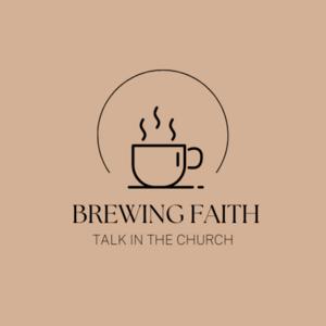 Brewing Faith