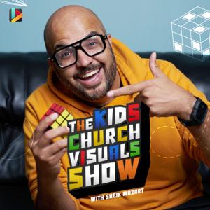 The Kids Church Visuals Show with Sheik Mozart