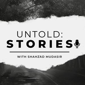 Untold: Stories with Shahzad - داستان‌های ناگفته با شهزاد