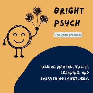 Bright Psych with Danni O'Connor