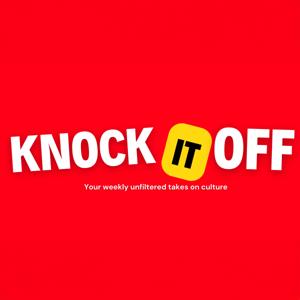 Knock It Off