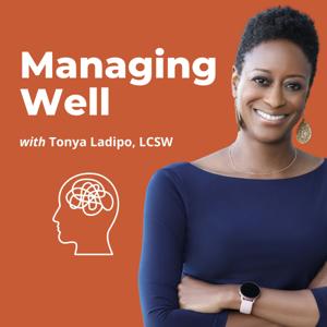 Managing Well with Tonya Ladipo by The Ladipo Group