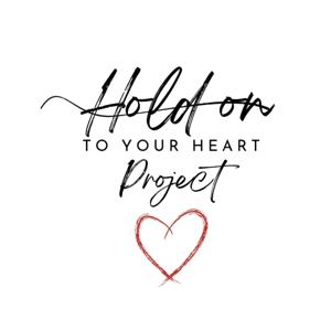Hold On To Your Heart Project