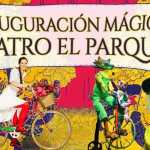 Reapertura del Teatro El Parque