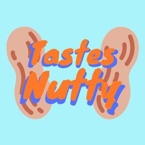 Tastes Nutty