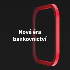 Nová éra bankovnictví
