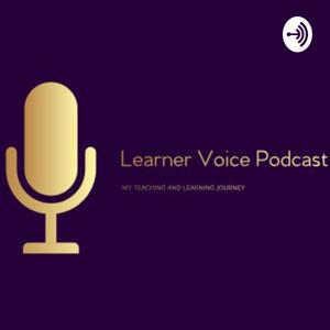 Chantal's Learner Voice Podcast