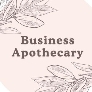 The Business Apothecary