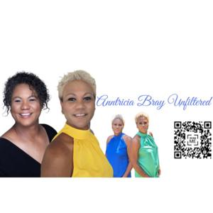 Anntricia Bray Unfiltered