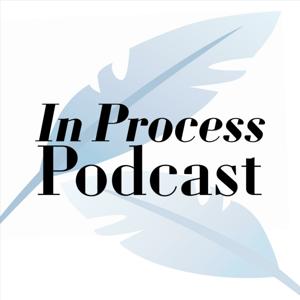 The In Process Podcast