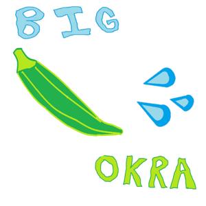 The Big Okra Songcast