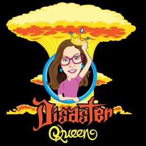 Disaster Queen