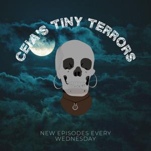 Ceia's Tiny Terrors