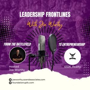 Leadership Frontlines: From the battlefield to entrepreneurship