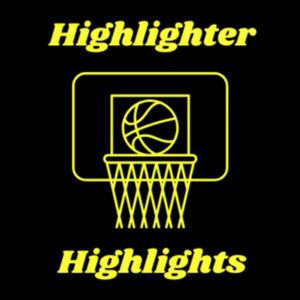 Highlighter Highlights Presented by The Hive Sports