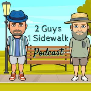 2 Guys 1 Sidewalk