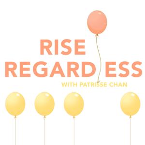 Rise Regardless