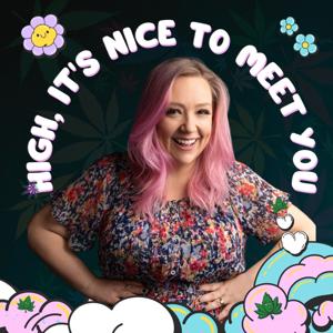 High, It's Nice To Meet You!