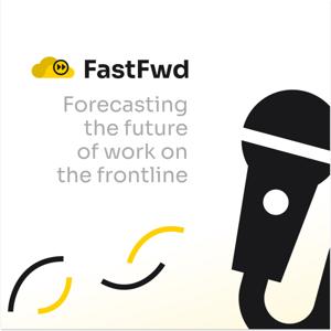 FastFwd - Forecasting the future of work on the frontline