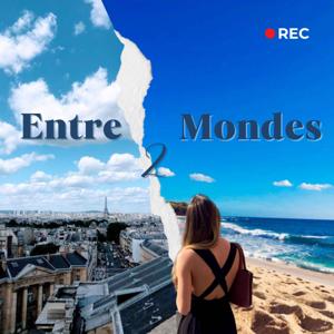 Entre 2 Mondes