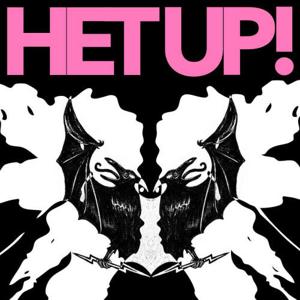 Het Up!
