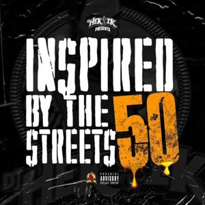 Inspired By The Streets vol 50