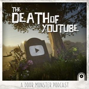 The Death of Youtube