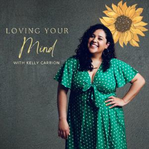 Loving Your Mind