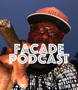 Facade Podcast