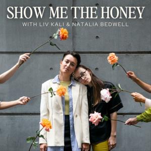 Show Me The Honey