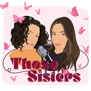 Those sisters