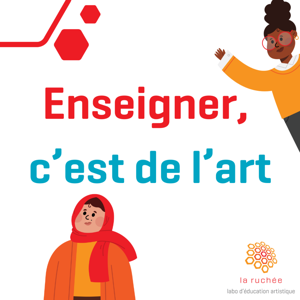 Enseigner, c'est de l'art
