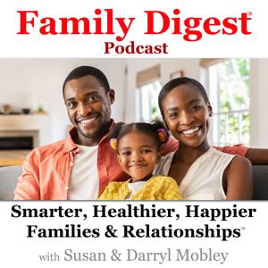 Family Digest Podcast
