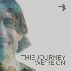 This Journey We're On