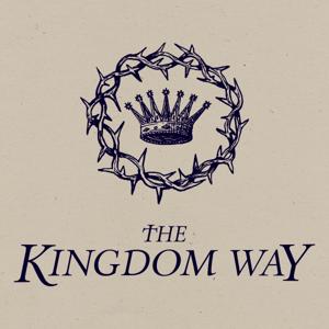 The Kingdom Way