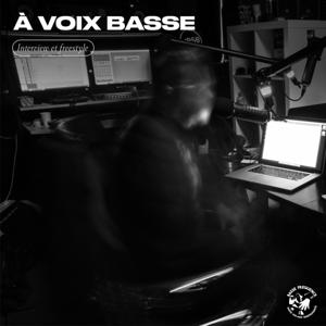 À Voix Basse - Basse Frequence