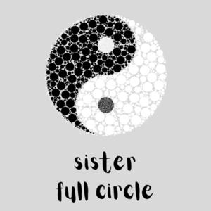 Sister Full Circle