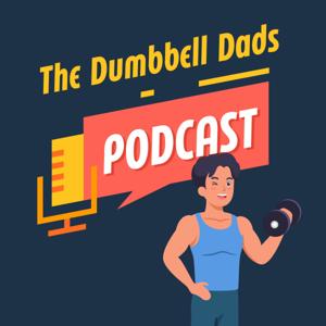 The Dumbbell Dads