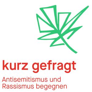 Kurz gefragt – Antisemitismus und Rassismus begegnen