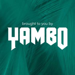 Brought To You By Yambo