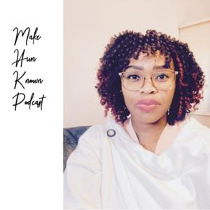 Make Him known Podcast