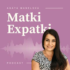 Matki Expatki. Podcast
