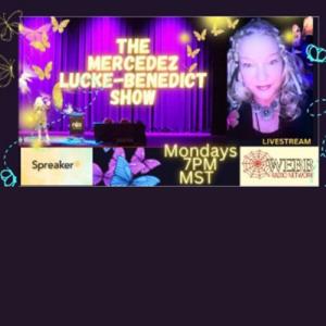 Mercedez Lucke Benedict Show